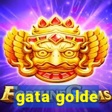 gata golde